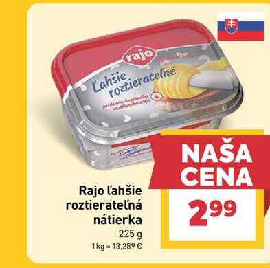 Rajo ľahšie roztierateľná nátierka 225 g