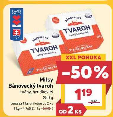 Milsy Bánovecký tvaroh tučný, hrudkovitý 250 g
