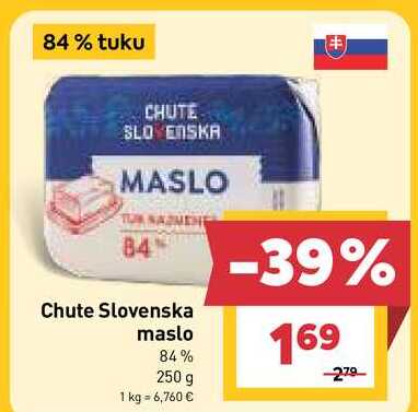 Chute Slovenska maslo 84% 250 g  v akcii
