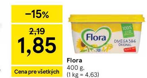 Flora 400 g
