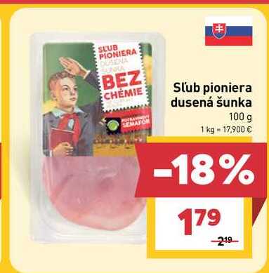 Sľub pioniera dusená šunka 100 g
