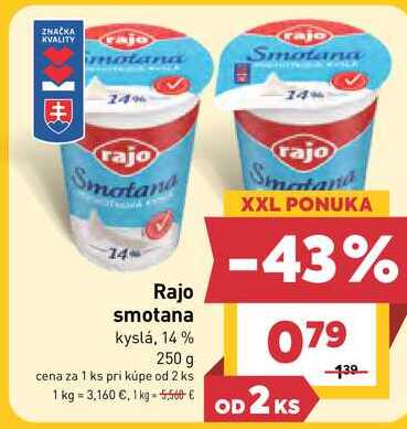 Rajo smotana kyslá, 14% 250 g