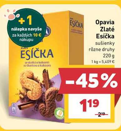 Opavia Zlaté Esíčka sušienky rôzne druhy 220 g  v akcii