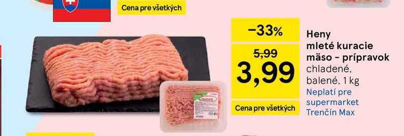 Heny mleté kuracie mäso prípravok chladené, balené, 1 kg