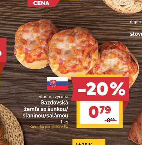 Gazdovská žemľa so šunkou/ slaninou/salámou 1 ks