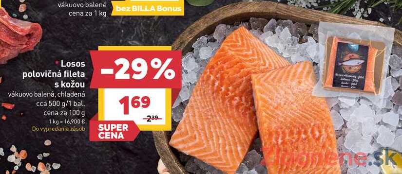 Losos polovičná fileta s kožou vákuovo balená, chladená cca 500 g/1 bal. 
