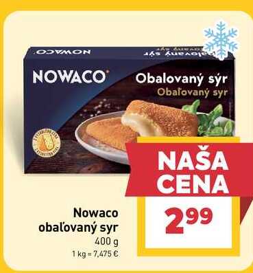 Nowaco obaľovaný syr 400 g
