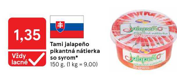 Tami jalapeño pikantná nátierka so syrom 150 g