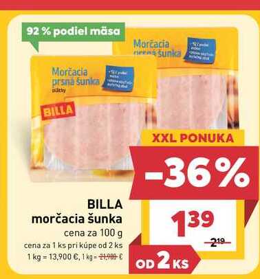 BILLA morčacia šunka cena za 100 g