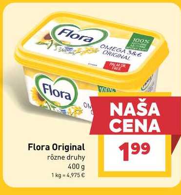 Flora Original rôzne druhy 400 g