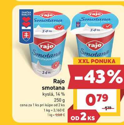 Rajo smotana kyslá, 14% 250 g