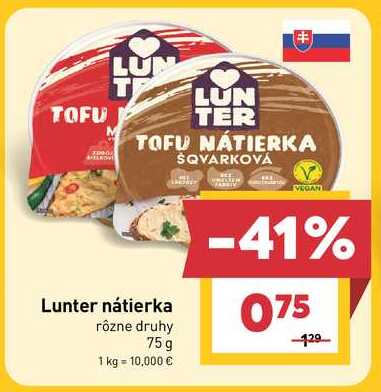 Lunter nátierka rôzne druhy 75g