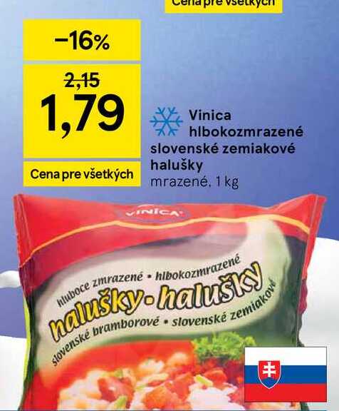 Vinica hlbokozmrazené slovenské zemiakové halušky 1 kg
