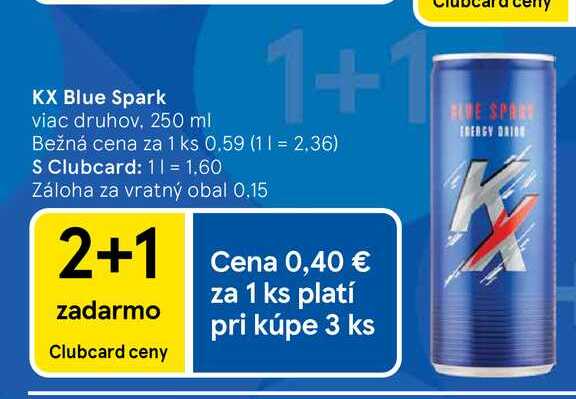 KX Blue Spark viac druhov, 250 ml