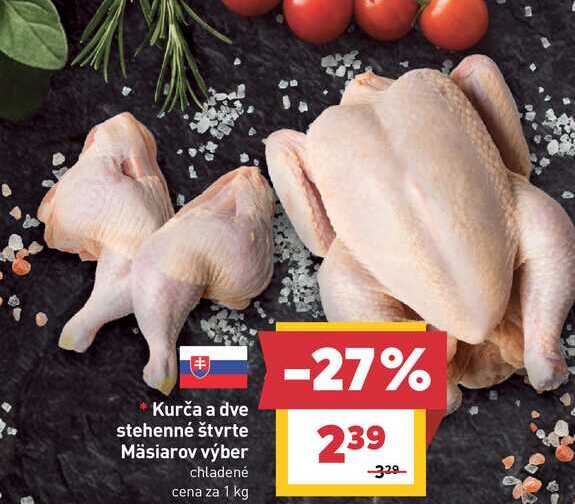 Kurča a dve stehenné štvrte Mäsiarov výber chladené cena za 1 kg